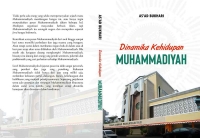 DINAMIKA KEHIDUPAN MUHAMMADIYAH